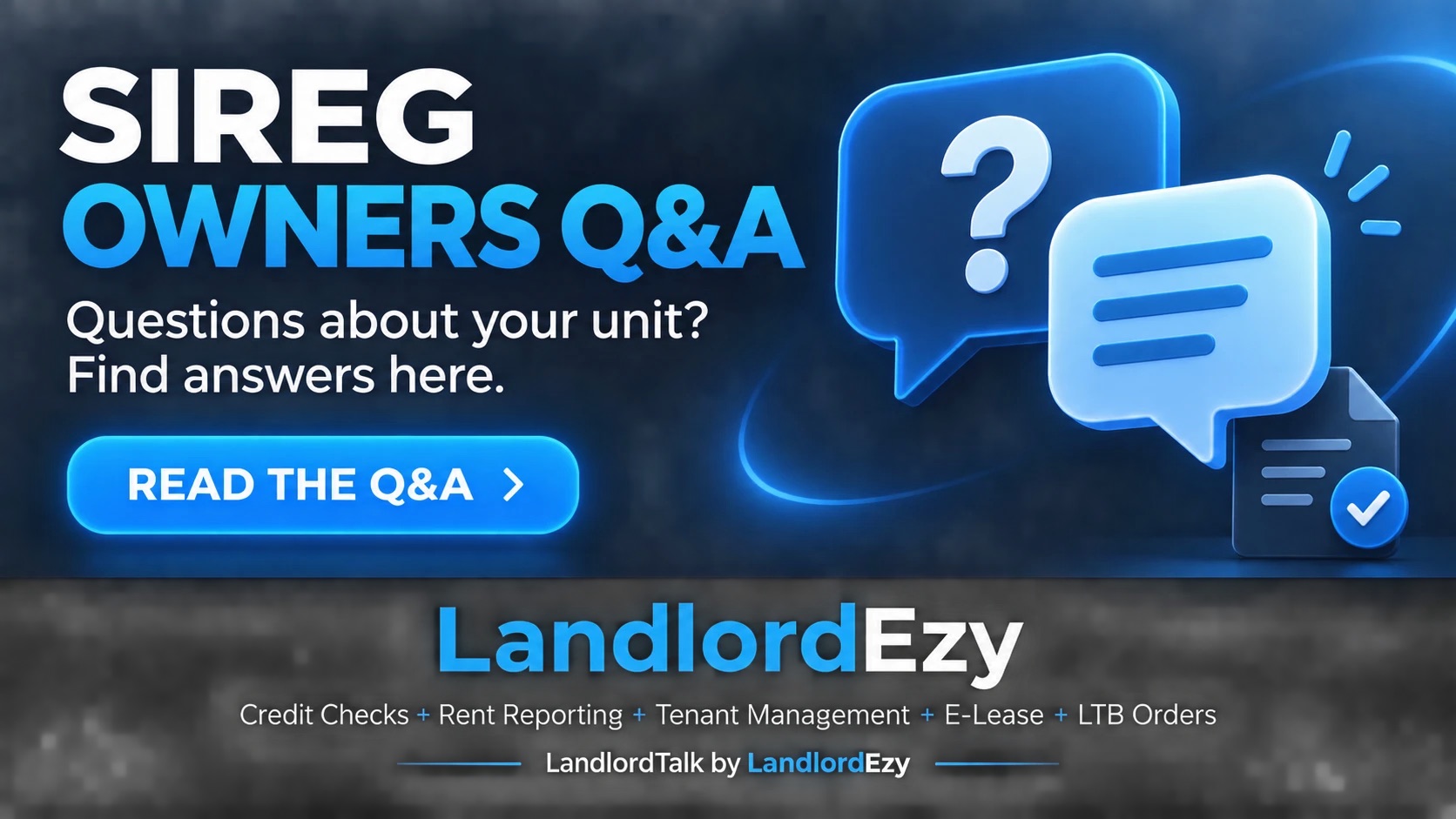 SIREG Owners Q&A — Questions about your unit? Find answers here. LandlordTalk by LandlordEzy